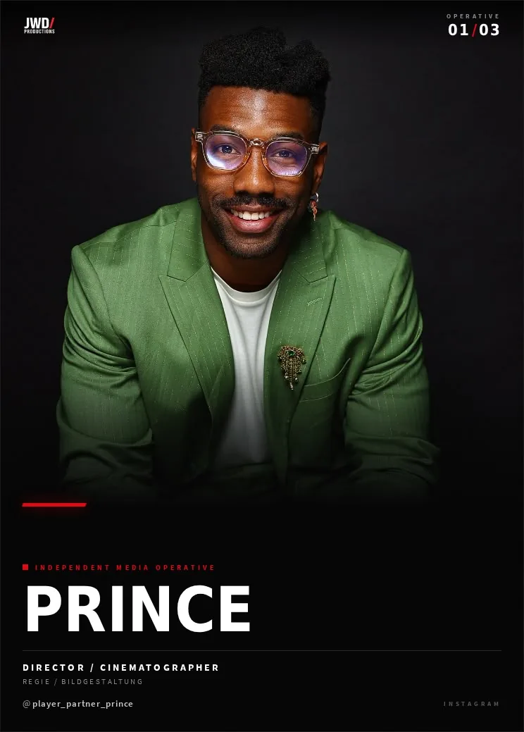Prince — Regie / Bildgestaltung, JWD Productions